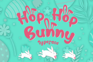 Hop Hop Bunny Font for Editorial Design